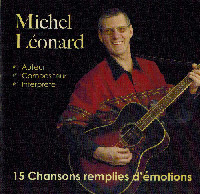 Michel Léonard ( 15 Chansons remplies d'émotions )