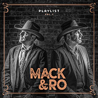 MACK & RO - Playlist vol. 1